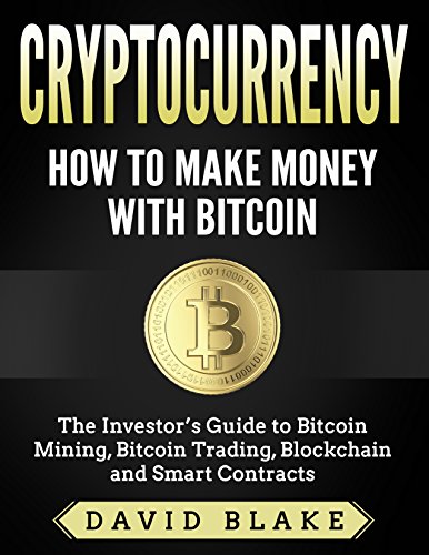 Cryptocurrency How To Make Money!    With Bitcoin The Investor S - 